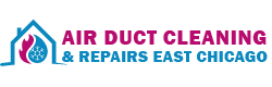 Air Duct Cleaning & Repairs East Chicago